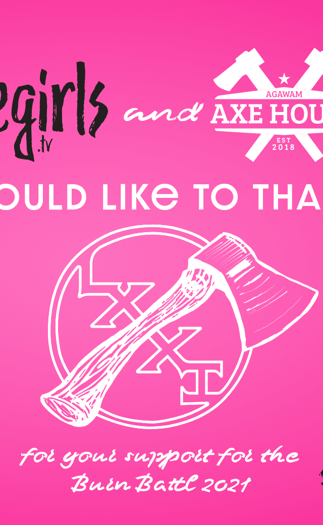 Agawam Axe House - Burn Battle 2021 - 81 Axes Sponsorship
