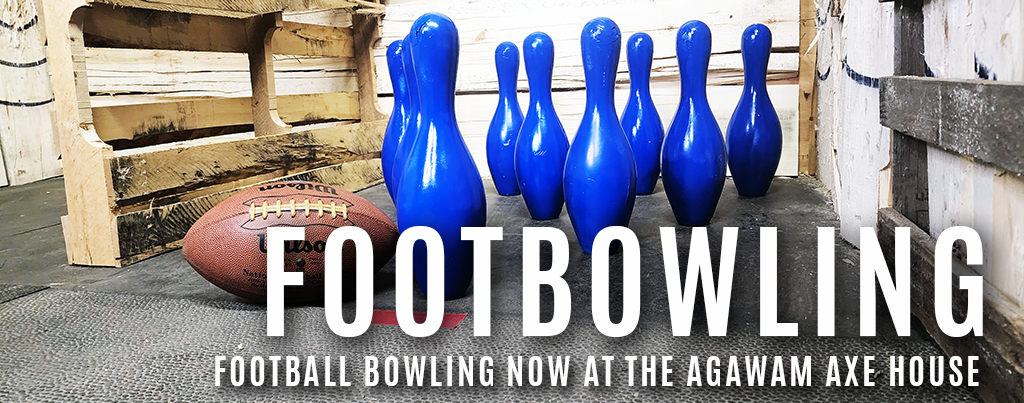 agawam axe house - footbowling - football bowling - things to do in ma