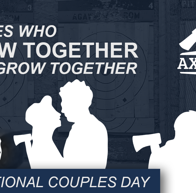 Happy National Couples Day 2023 from the Agawam Axe House. Date night axe throwing