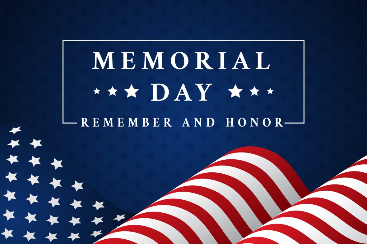 Memorial Day - Remember and Honor